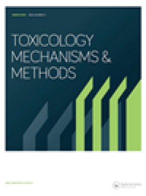 Toxicology Mechanisms And Methods期刊