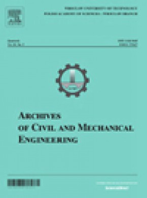 Archives Of Civil And Mechanical Engineering期刊