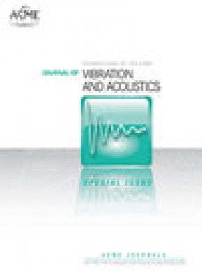 Journal Of Vibration And Acoustics-transactions Of The Asme期刊