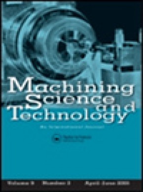 Machining Science And Technology期刊