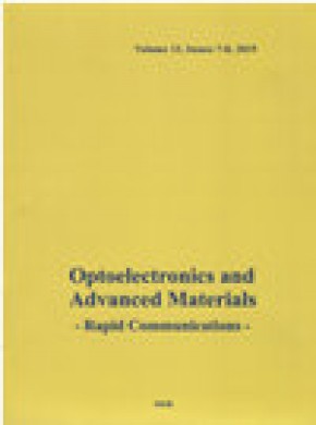 Optoelectronics And Advanced Materials-rapid Communications期刊