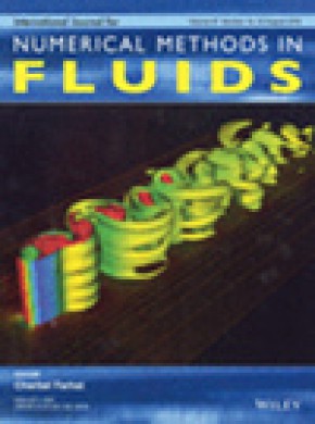 International Journal For Numerical Methods In Fluids期刊