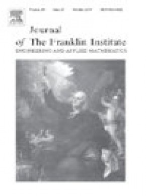Journal Of The Franklin Institute-engineering And Applied Mathematics期刊
