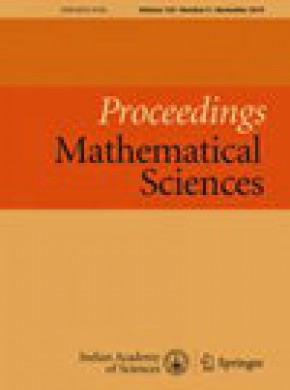 Proceedings Of The Indian Academy Of Sciences-mathematical Sciences期刊