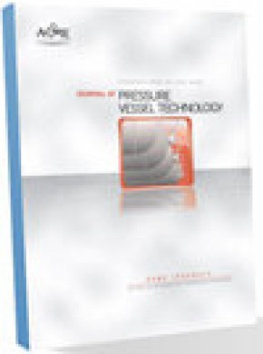 Journal Of Pressure Vessel Technology-transactions Of The Asme期刊