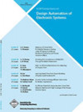 Acm Transactions On Design Automation Of Electronic Systems期刊