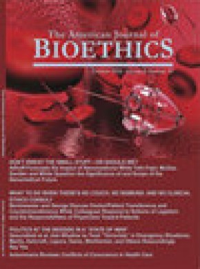 American Journal Of Bioethics期刊