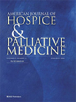 American Journal Of Hospice & Palliative Medicine期刊