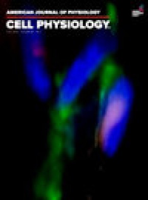 American Journal Of Physiology-cell Physiology期刊