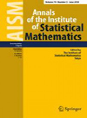 Annals Of The Institute Of Statistical Mathematics期刊