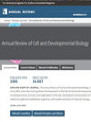 Annual Review Of Cell And Developmental Biology期刊