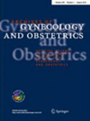 Archives Of Gynecology And Obstetrics期刊