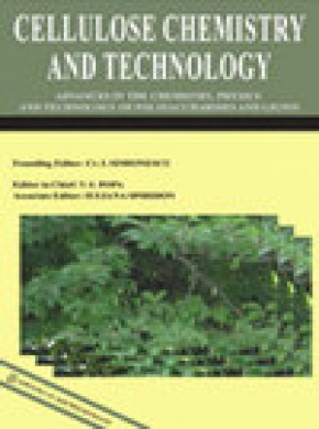 Cellulose Chemistry And Technology期刊