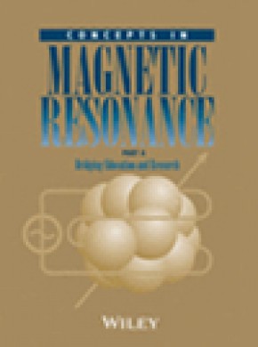 Concepts In Magnetic Resonance Part A期刊