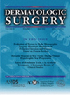Dermatologic Surgery期刊