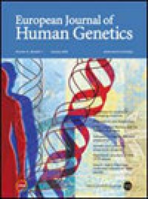 European Journal Of Human Genetics期刊
