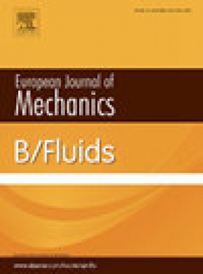 European Journal Of Mechanics B-fluids期刊