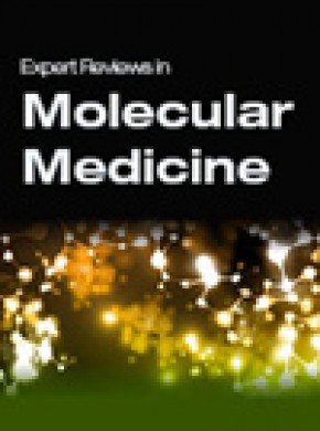 Expert Reviews In Molecular Medicine期刊