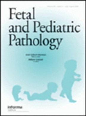 Fetal And Pediatric Pathology期刊