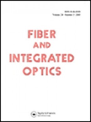 Fiber And Integrated Optics期刊