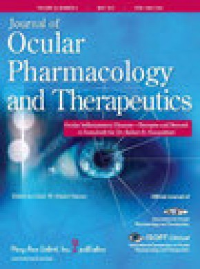 Journal Of Ocular Pharmacology And Therapeutics期刊