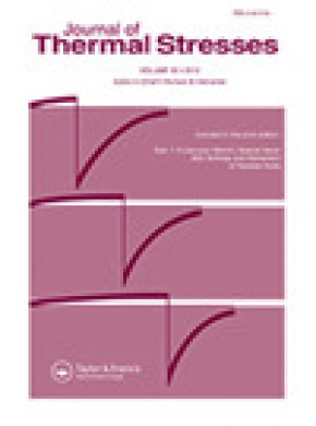 Journal Of Thermal Stresses期刊