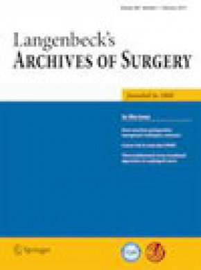 Langenbecks Archives Of Surgery期刊