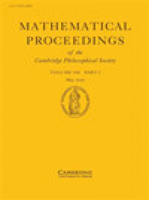 Mathematical Proceedings Of The Cambridge Philosophical Society期刊
