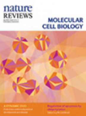 Nature Reviews Molecular Cell Biology期刊