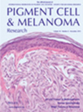 Pigment Cell & Melanoma Research期刊