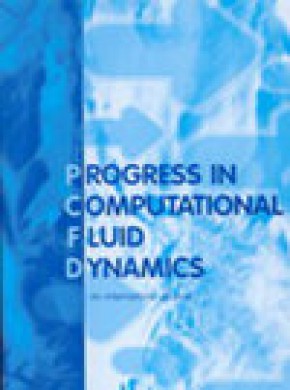 Progress In Computational Fluid Dynamics期刊