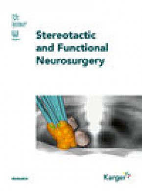 Stereotactic And Functional Neurosurgery期刊