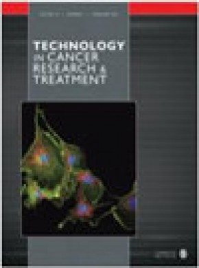 Technology In Cancer Research & Treatment期刊
