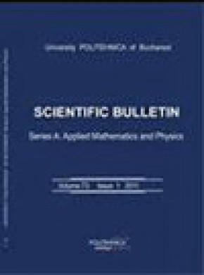 University Politehnica Of Bucharest Scientific Bulletin-series A-applied Mathema期刊