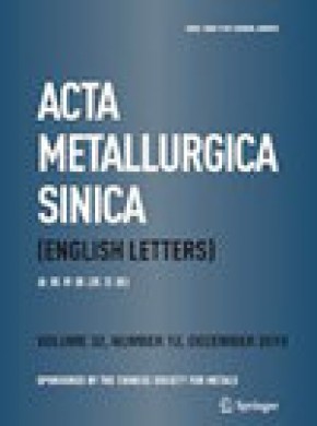 Acta Metallurgica Sinica-english Letters期刊