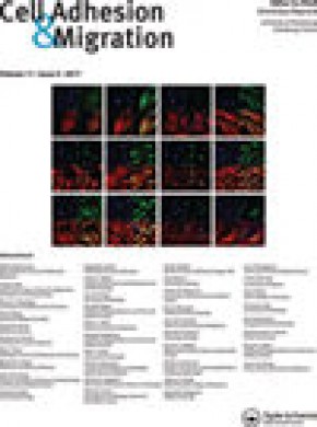 Cell Adhesion & Migration期刊