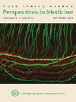 Cold Spring Harbor Perspectives In Medicine期刊