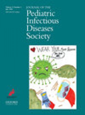 Journal Of The Pediatric Infectious Diseases Society期刊