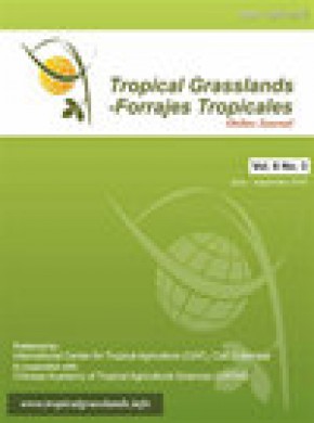 Tropical Grasslands-forrajes Tropicales期刊