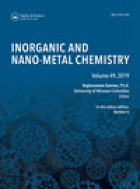 Inorganic And Nano-metal Chemistry期刊