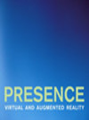 Presence-virtual And Augmented Reality期刊