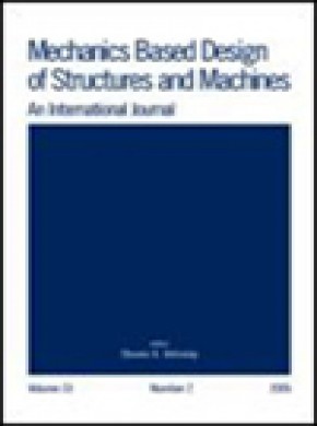 Mechanics Based Design Of Structures And Machines期刊