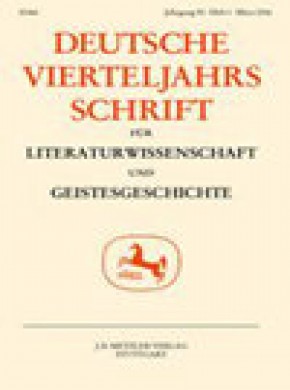 Deutsche Vierteljahrsschrift Fur Literaturwissenschaft Und Geistesgeschichte期刊