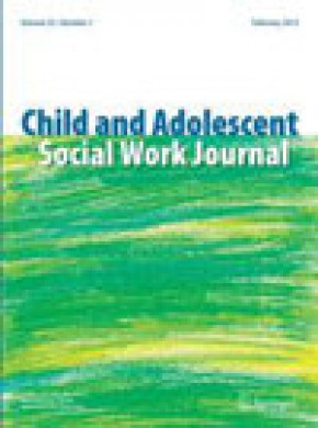 Child And Adolescent Social Work Journal期刊