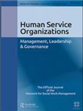 Human Service Organizations Management Leadership & Governance期刊