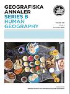 Geografiska Annaler Series B-human Geography期刊