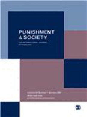 Punishment & Society-international Journal Of Penology期刊