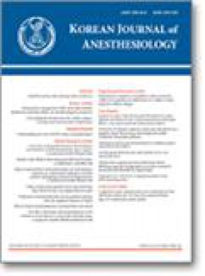 Korean Journal Of Anesthesiology期刊