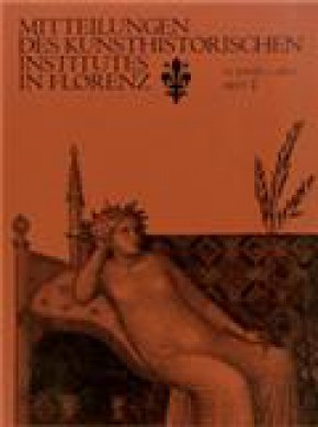 Mitteilungen Des Kunsthistorischen Institutes In Florenz期刊