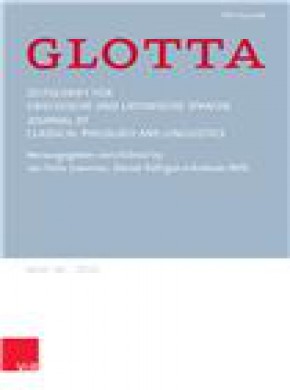 Glotta-zeitschrift Fur Griechische Und Lateinische Sprache期刊
